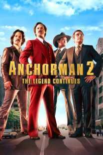 فیلم Anchorman 2: the Legend Continues 2013