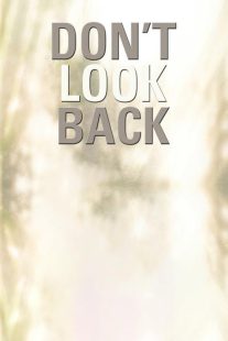 فیلم Don’t Look Back 2009