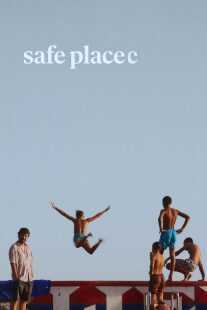 فیلم Safe Place 2022