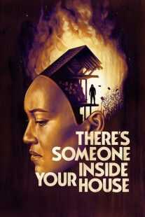 فیلم There’s Someone Inside Your House 2021