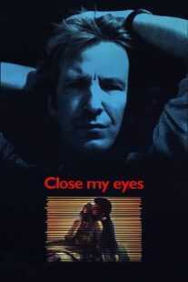 فیلم Close My Eyes 1991