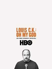 فیلم Louis C.K. Oh My God 2013