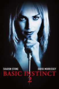 فیلم Basic Instinct 2 2006