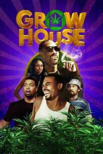 فیلم Grow House 2017