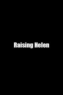 فیلم Raising Helen 2004