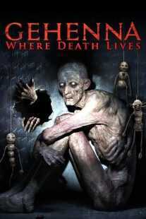فیلم Gehenna: Where Death Lives 2016