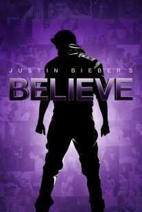مستند Justin Bieber’s Believe 2013