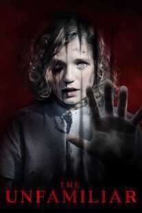 فیلم The Unfamiliar 2020
