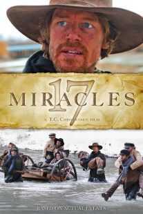 فیلم 17 Miracles 2011