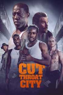 فیلم Cut Throat City 2020