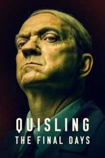 فیلم Quisling: The Final Days 2024
