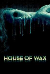 فیلم House of Wax 2005