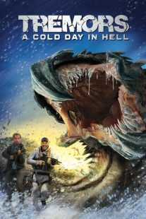 فیلم Tremors: A Cold Day in Hell 2018