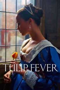 فیلم Tulip Fever 2017