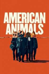 فیلم American Animals 2018