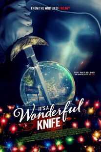فیلم It’s a Wonderful Knife 2023