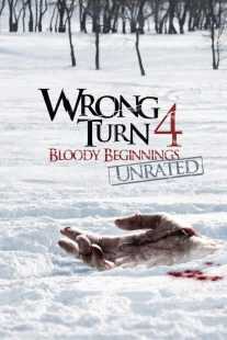 فیلم Wrong Turn 4: Bloody Beginnings 2011