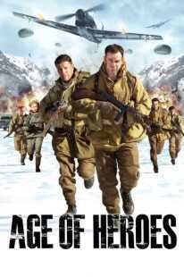 فیلم Age of Heroes 2011
