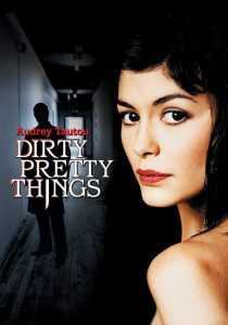 فیلم Dirty Pretty Things 2002