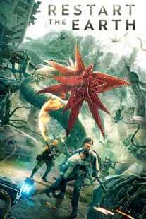 فیلم Restart the Earth 2021