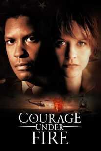 فیلم Courage Under Fire 1996