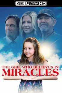 فیلم The Girl Who Believes in Miracles 2021