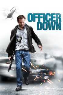 فیلم Officer Down 2013