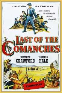 فیلم Last of the Comanches 1953