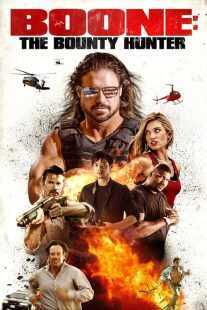 فیلم Boone: The Bounty Hunter 2017