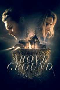 فیلم Above Ground 2017