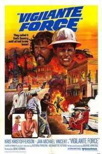 فیلم Vigilante Force 1976