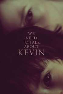 فیلم We Need to Talk About Kevin 2011