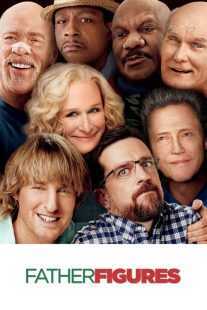 فیلم Father Figures 2017