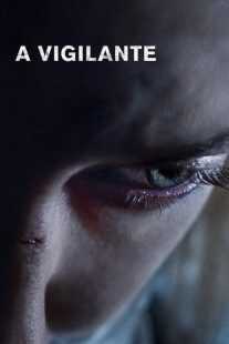 فیلم A Vigilante 2018