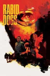 فیلم Rabid Dogs 2015