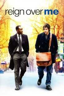 فیلم Reign Over Me 2007