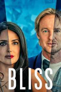 فیلم Bliss 2021