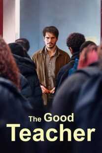 فیلم The Good Teacher 2024