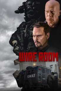 فیلم Wire Room 2022