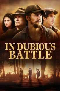 فیلم In Dubious Battle 2016