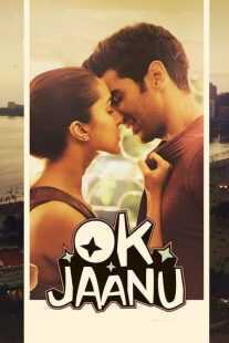 فیلم هندی OK Jaanu 2017