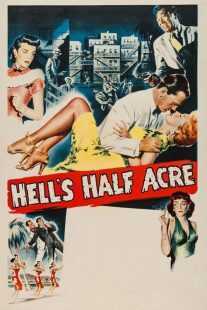 فیلم Hell’s Half Acre 1954