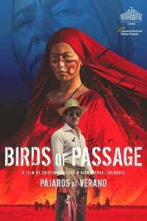 فیلم Birds of Passage 2018