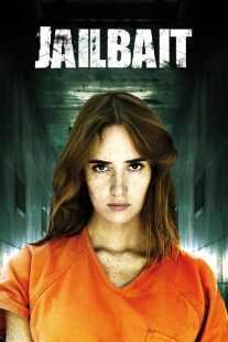 فیلم Jailbait 2014