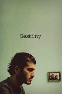فیلم Destiny 2006