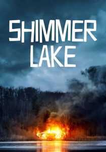 فیلم Shimmer Lake 2017