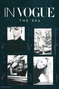 مستند In Vogue: The 90s