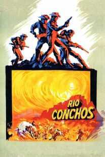 فیلم Rio Conchos 1964