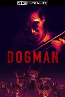 فیلم DogMan 2023