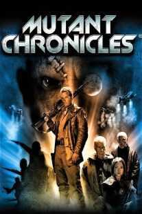 فیلم Mutant Chronicles 2008